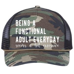 Being A Functional Adult Everyday Seems A Bit Excessive Funny Retro Rope Trucker Hat Cap