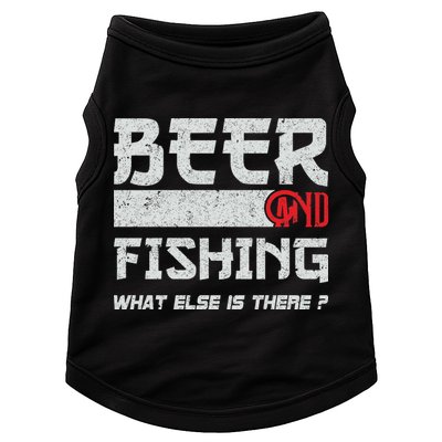 Beer And Fishing What Else Is There Funny Fishing Meme Doggie Tank