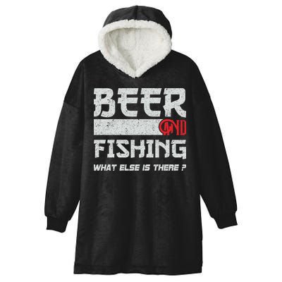 Beer And Fishing What Else Is There Funny Fishing Meme Hooded Wearable Blanket