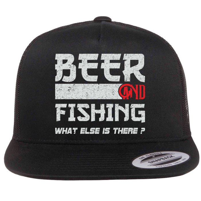 Beer And Fishing What Else Is There Funny Fishing Meme Flatbill Hat