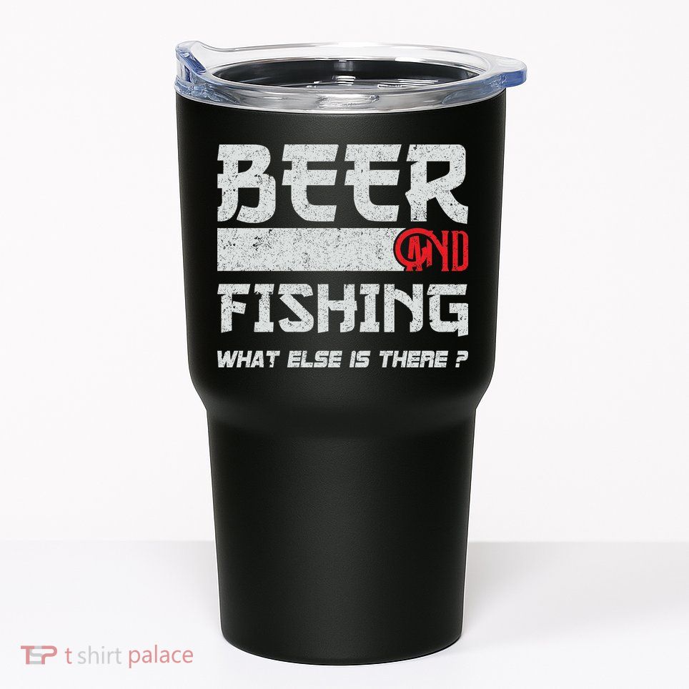 Beer And Fishing What Else Is There Funny Fishing Meme Tumbler