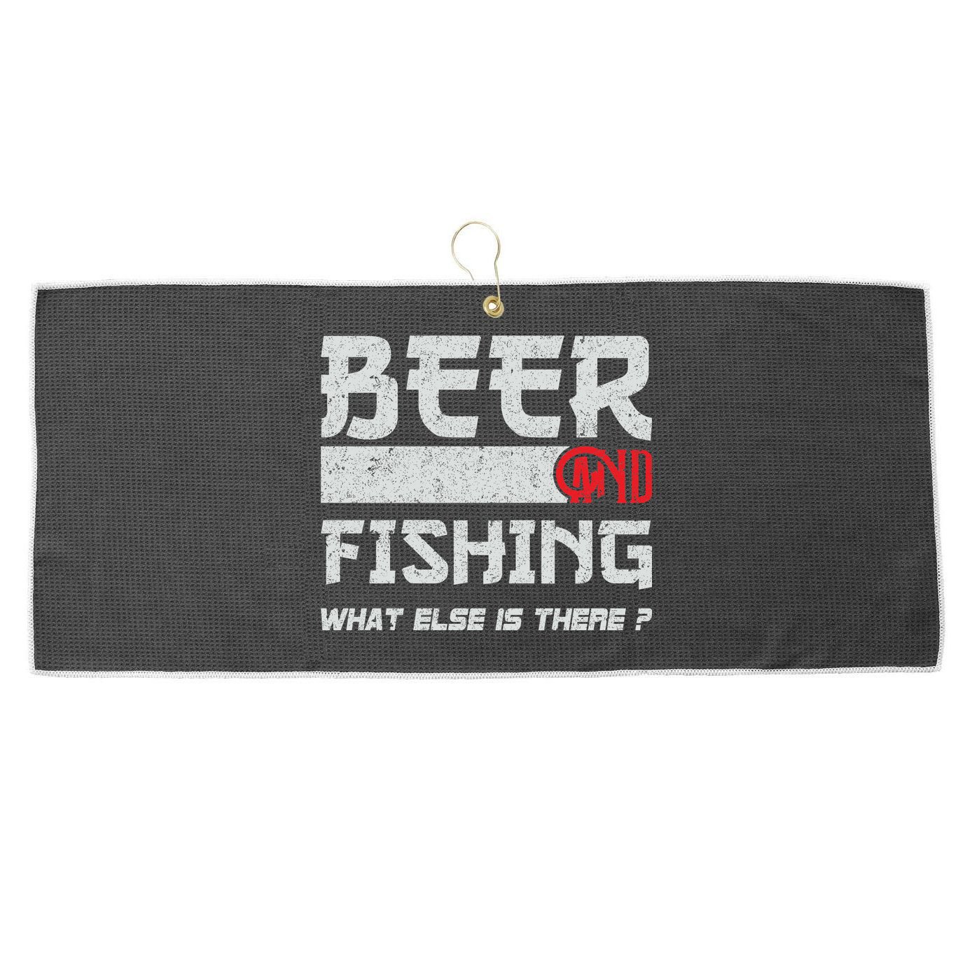 Beer And Fishing What Else Is There Funny Fishing Meme Large Microfiber Waffle Golf Towel