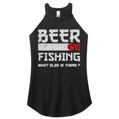 Beer And Fishing What Else Is There Funny Fishing Meme Women's Perfect Tri Rocker Tank
