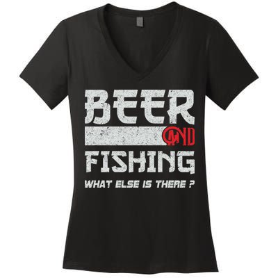 Beer And Fishing What Else Is There Funny Fishing Meme Women's V-Neck T-Shirt
