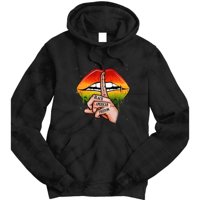 Black American Freedom Sexy Lips Juneteenth Day Gift African Pride Tie Dye Hoodie