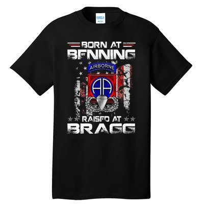 Born At Ft Benning Raised Fort Bragg Airborne Veterans Day Tall T-Shirt