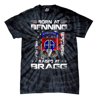 Born At Ft Benning Raised Fort Bragg Airborne Veterans Day Tie-Dye T-Shirt