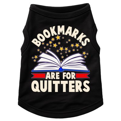 Bookmarks Are For Quitters Book Lover Reading Fan Doggie Tank