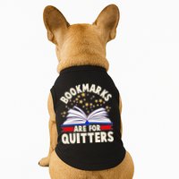 Bookmarks Are For Quitters Book Lover Reading Fan Doggie Tank