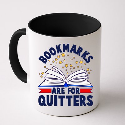 Bookmarks Are For Quitters Book Lover Reading Fan Mug