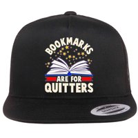 Bookmarks Are For Quitters Book Lover Reading Fan Flatbill Hat