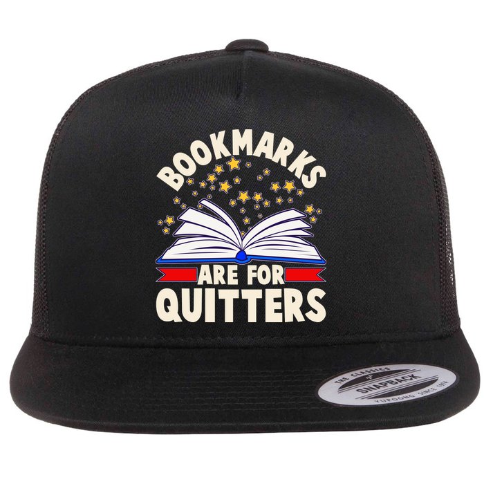 Bookmarks Are For Quitters Book Lover Reading Fan Flatbill Hat