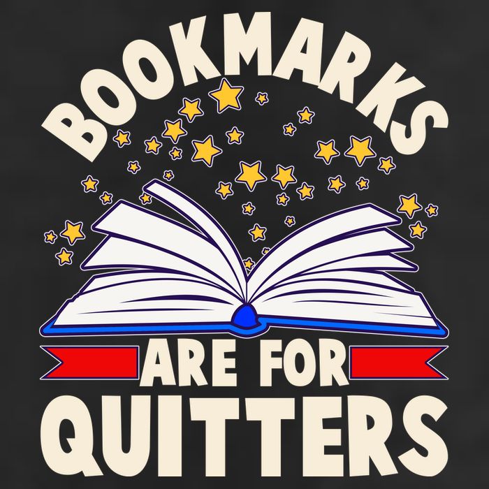 Bookmarks Are For Quitters Book Lover Reading Fan 25L Jumbo Tote