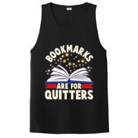 Bookmarks Are For Quitters Book Lover Reading Fan PosiCharge Competitor Tank