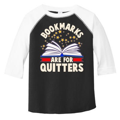 Bookmarks Are For Quitters Book Lover Reading Fan Toddler Fine Jersey T-Shirt