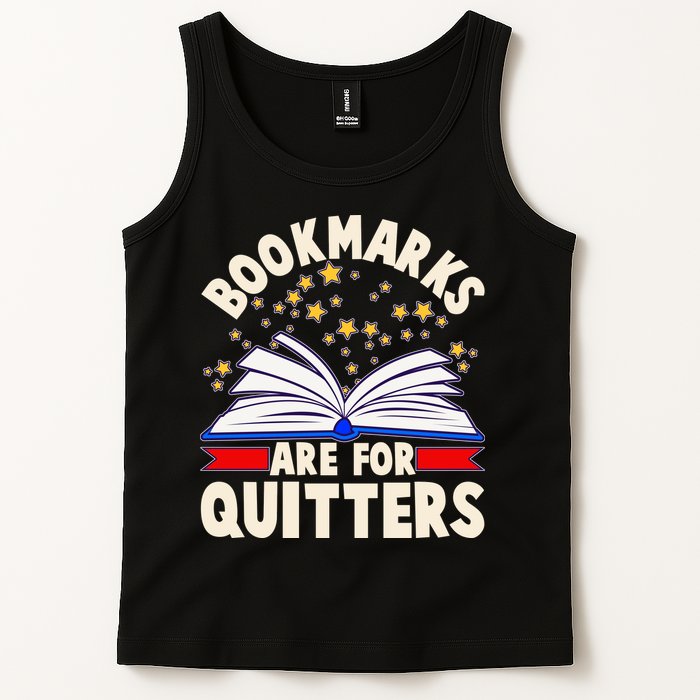 Bookmarks Are For Quitters Book Lover Reading Fan Tank Top