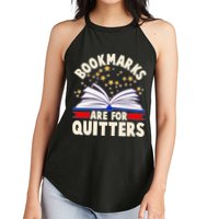 Bookmarks Are For Quitters Book Lover Reading Fan Women's Perfect Tri Rocker Tank