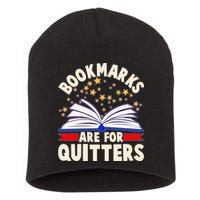 Bookmarks Are For Quitters Book Lover Reading Fan Short Acrylic Beanie