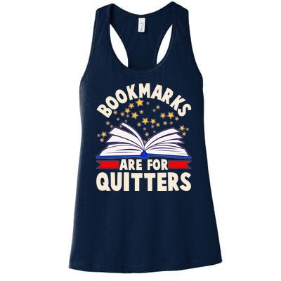 Bookmarks Are For Quitters Book Lover Reading Fan Women's Racerback Tank