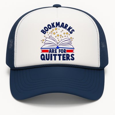 Bookmarks Are For Quitters Book Lover Reading Fan Trucker Hat