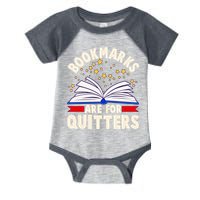 Bookmarks Are For Quitters Book Lover Reading Fan Infant Baby Jersey Bodysuit