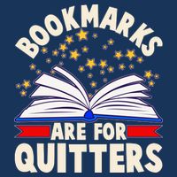 Bookmarks Are For Quitters Book Lover Reading Fan Infant Baby Jersey Bodysuit