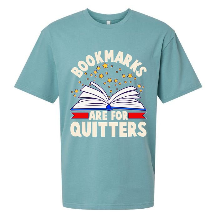 Bookmarks Are For Quitters Book Lover Reading Fan Sueded Cloud Jersey T-Shirt