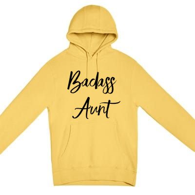 Badass Aunt Funny Gag Gift For Auntie From Niece Nephew Gift Premium Pullover Hoodie