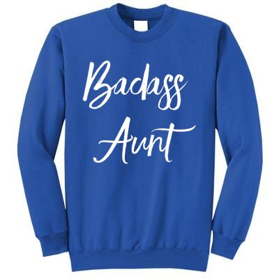 Badass Aunt Funny Gag Gift For Auntie From Niece Nephew Gift Sweatshirt