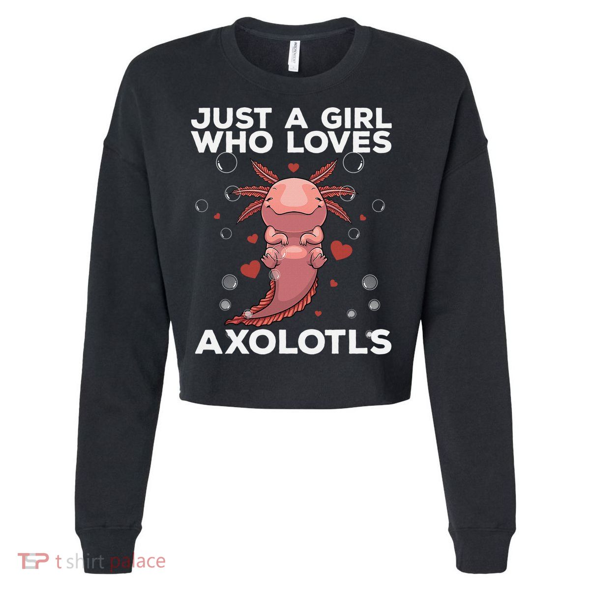Best Axolotl For  Girls Salamander Kawaii Axolotl Lover  Cropped Pullover Crew