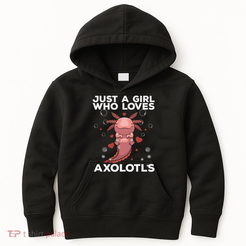 Best Axolotl For  Girls Salamander Kawaii Axolotl Lover  Kids Hoodie