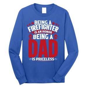 Being A Firefighter Is An Honor Being A Grandpa Is Priceless Gift Long Sleeve Shirt