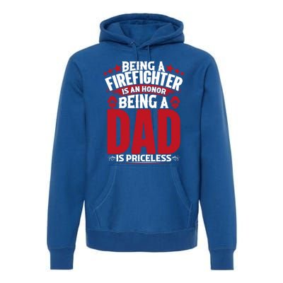 Being A Firefighter Is An Honor Being A Grandpa Is Priceless Gift Premium Hoodie