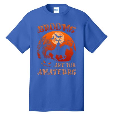 Brooms Are For Amateurs Witch Riding Horse Halloween Tall T-Shirt