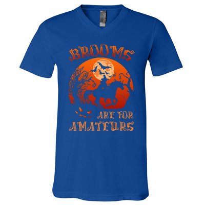 Brooms Are For Amateurs Witch Riding Horse Halloween V-Neck T-Shirt