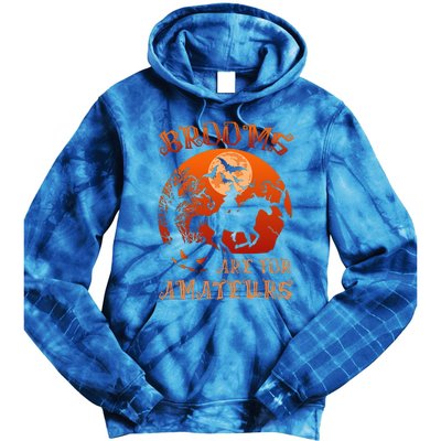 Brooms Are For Amateurs Witch Riding Horse Halloween Tie Dye Hoodie