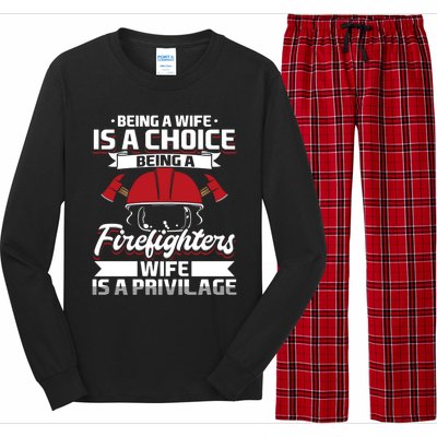 Being A Firefighters Wife Is A Privilege Firefighter Wife Meaningful Gift Long Sleeve Pajama Set