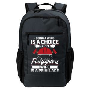 Being A Firefighters Wife Is A Privilege Firefighter Wife Meaningful Gift Daily Commute Backpack