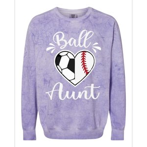 Ball Aunt Funny Baseball Softball Heart Aunt Life Funny Gift Colorblast Crewneck Sweatshirt