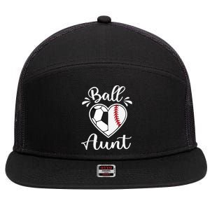 Ball Aunt Funny Baseball Softball Heart Aunt Life Funny Gift 7 Panel Mesh Trucker Snapback Hat