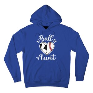 Ball Aunt Funny Baseball Softball Heart Aunt Life Funny Gift Hoodie