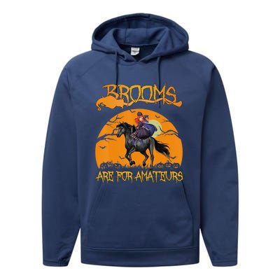 Brooms Are For Amateurs, Horse Riding Outfit Halloween Performance Fleece Hoodie