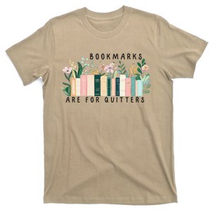 Bookmarks Are For Quitters Funny Book Lover Book Themed T-Shirt