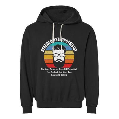 Bearded Astrophysicist Funny Astrophysics Definition Garment-Dyed Fleece Hoodie