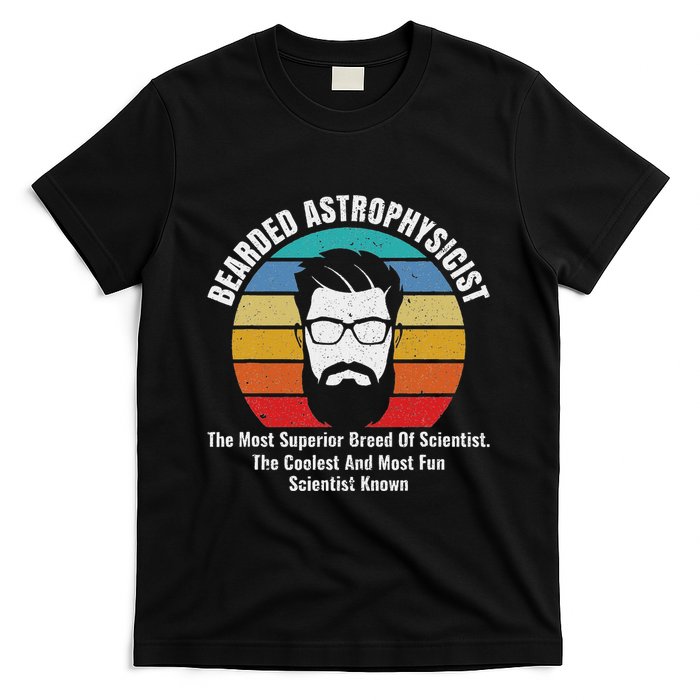 Bearded Astrophysicist Funny Astrophysics Definition T-Shirt