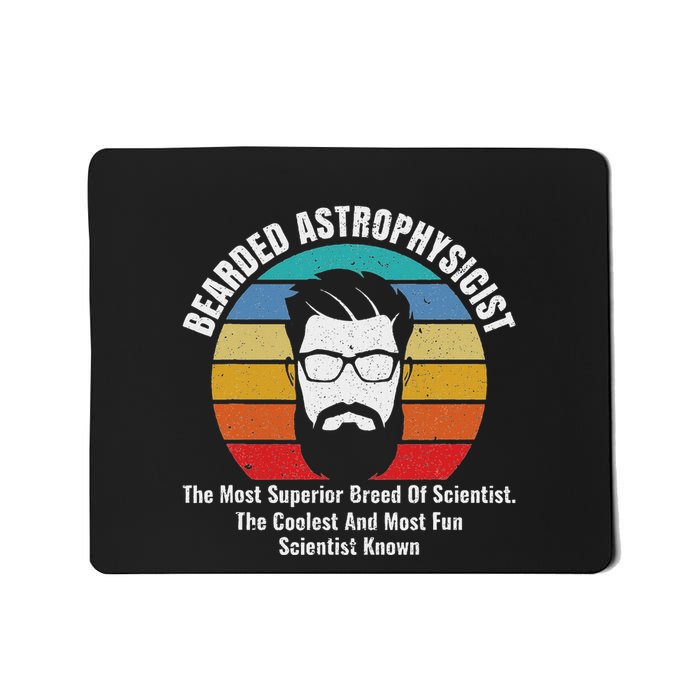 Bearded Astrophysicist Funny Astrophysics Definition Mousepad
