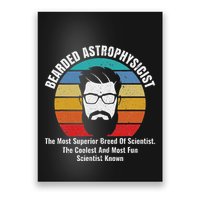 Bearded Astrophysicist Funny Astrophysics Definition Poster
