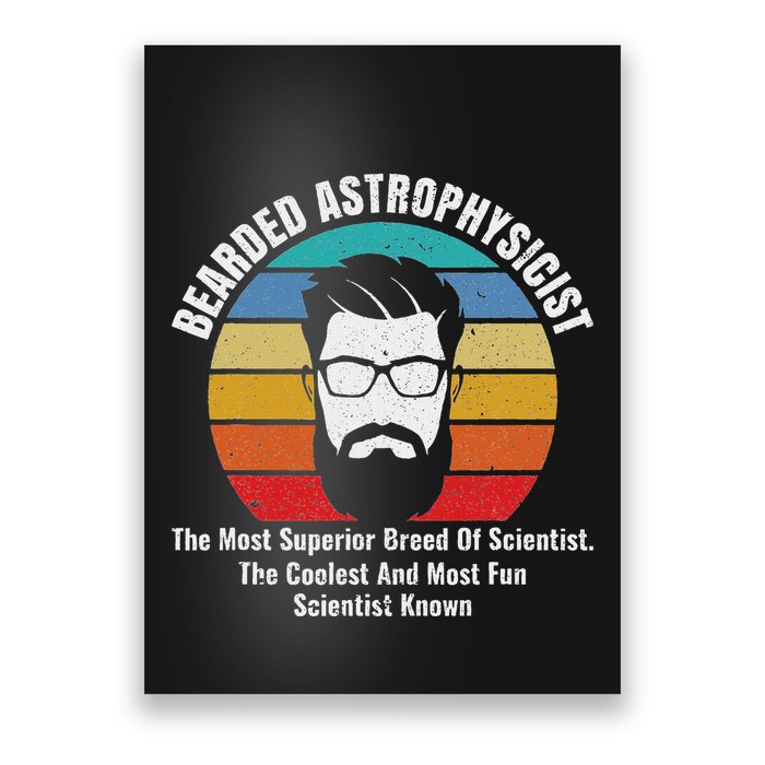 Bearded Astrophysicist Funny Astrophysics Definition Poster