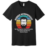 Bearded Astrophysicist Funny Astrophysics Definition Premium T-Shirt