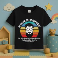 Bearded Astrophysicist Funny Astrophysics Definition Toddler T-Shirt